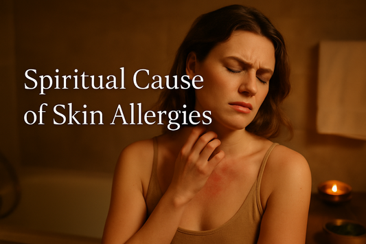 Spiritual Cause of Skin Allergies